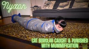 nyxonsbondagefiles.com - Nyxon Cat Burglar Caught & Punished With Mummification thumbnail